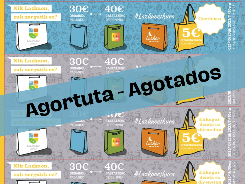 Agortuta Agotados